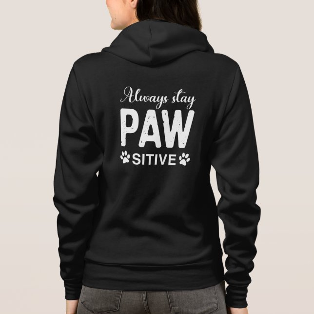 Immer PAW-positiv bleibe Hoodie (Rückseite)