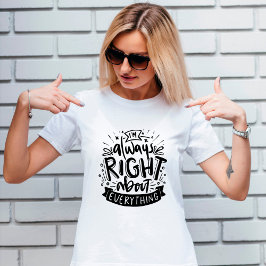 Immer recht lustige sarkastische Mutter T-Shirt