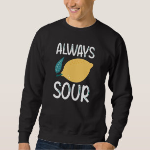Immer saugen sweatshirt