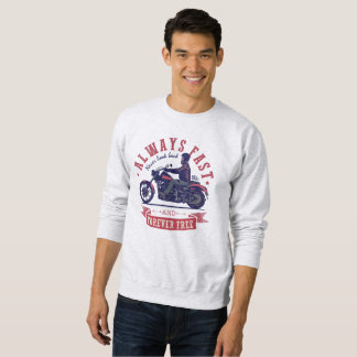Immer schnell und für immer kostenlos sweatshirt