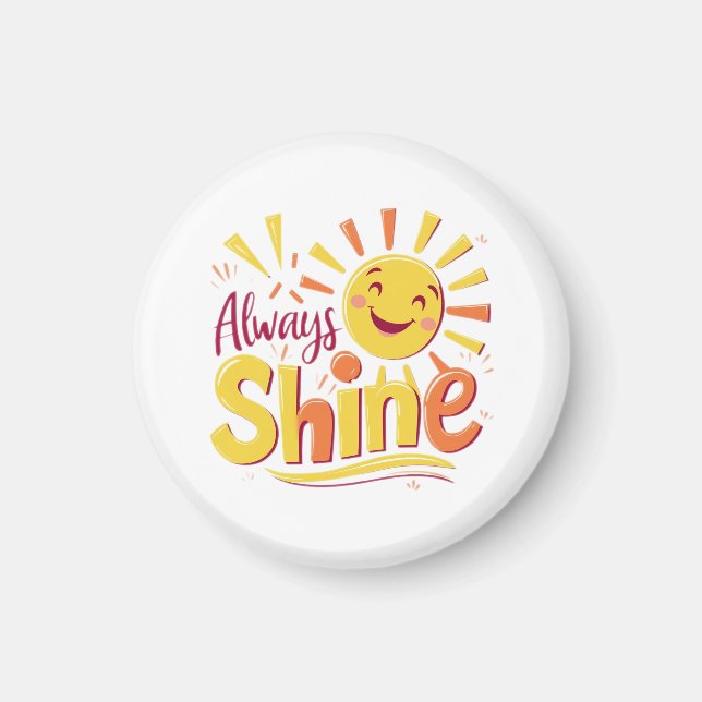 Immer Shine Magnet (Vorne)