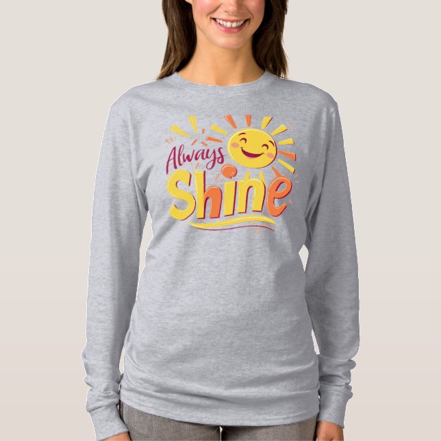 Immer Shine T-Shirt (Vorderseite)