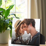 Immer Skriptüberlagerung Personalisierter Paare Fo Fotoplatte<br><div class="desc">Immer Skript Overlay Personalisierten Paare Foto Plaque.</div>