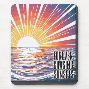 Immer Sonnenuntergänge nachjagen Mousepad