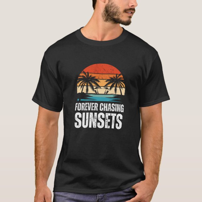 Immer Sonnenuntergänge nachjagen T-Shirt (Vorderseite)