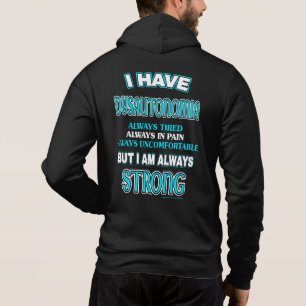 Immer stark... Dysautonomia Hoodie