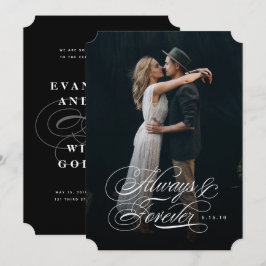 Immer und für immer Foto Hochzeitseinladung Einladung