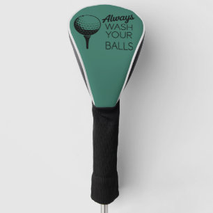 Immer Wasche Deine Bälle Lustiger Spruch Golfen Go Golf Headcover