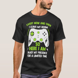 Immer wieder Verließ ich mein Video-Game T-Shirt