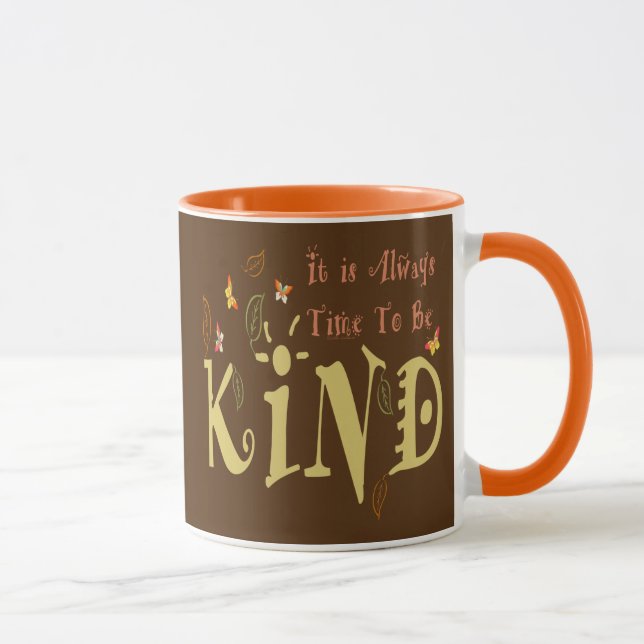 Immer Zeit, eine nette Tasse zu sein (Rechts)