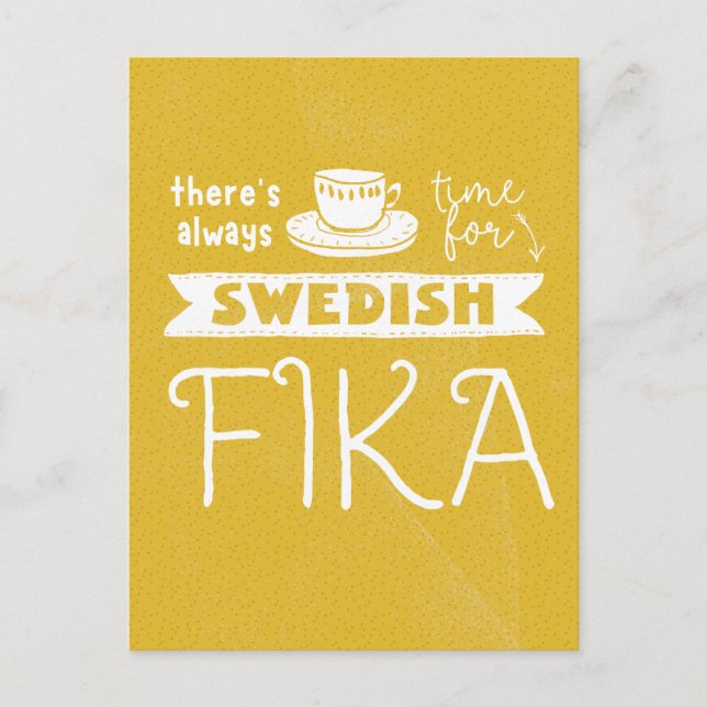 Immer Zeit für die schwedische Fika Postkarte (Vorderseite)