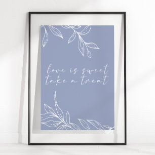 Immergrün-Blume Einfache Hochzeit Liebe ist süß Poster
