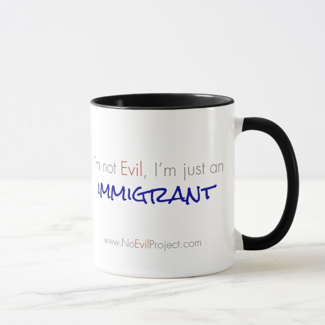 Immigrant - I'm not Evil Mugs (Droite)