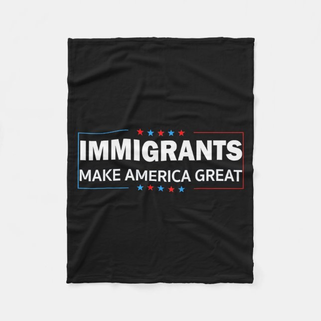 Immigrants Make America Great  Fleecedecke (Vorderseite)