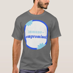 Immun-beeinträchtigte Behinderung Bewusstsein T-Shirt