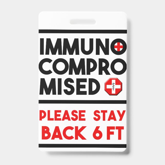 Immunodéprimé Veuillez garder vos distances Badge  (Avant)