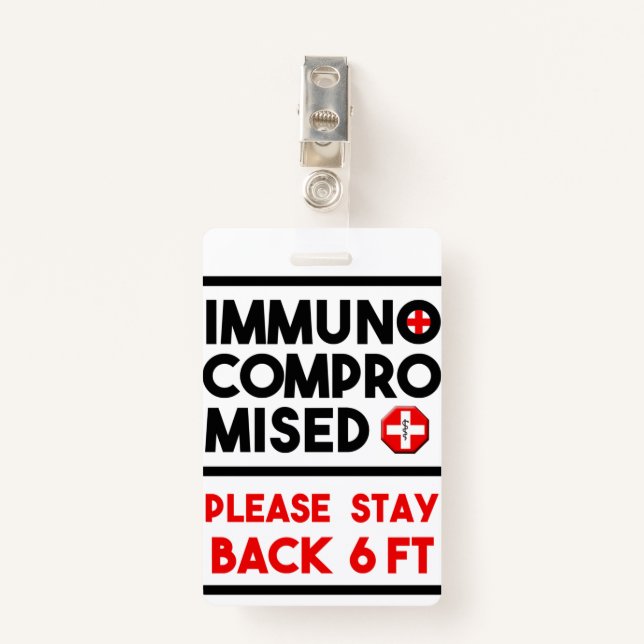 Immunokompromittierte Bitte Bleibe Back Awareness  Ausweis (Vorderseite mit Klammer)
