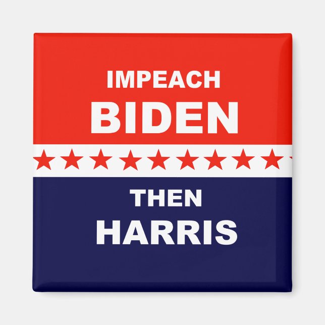 Impeach Biden Than Harris Magnet (Vorne)