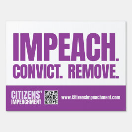 Impeach Convict Remove Yard Sign Gartenschild