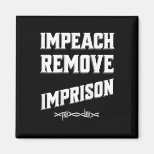 Impeach Entfernen Inhaftieren Trump Kabinett Rette Magnet