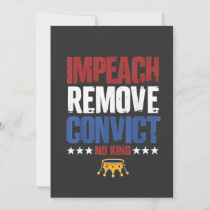 Impeach entfernen verurteilen König 4. Juli Ankündigung