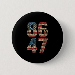Impeach Trump 86 47 Impeach 47 Feuer Trump 8647 An Button