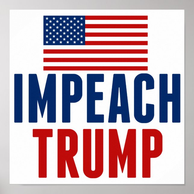 Impeach Trump Poster (Vorne)