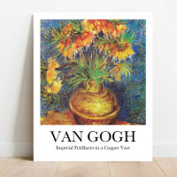 Imperial Fritillaries in a Copper Vase by Van Gogh