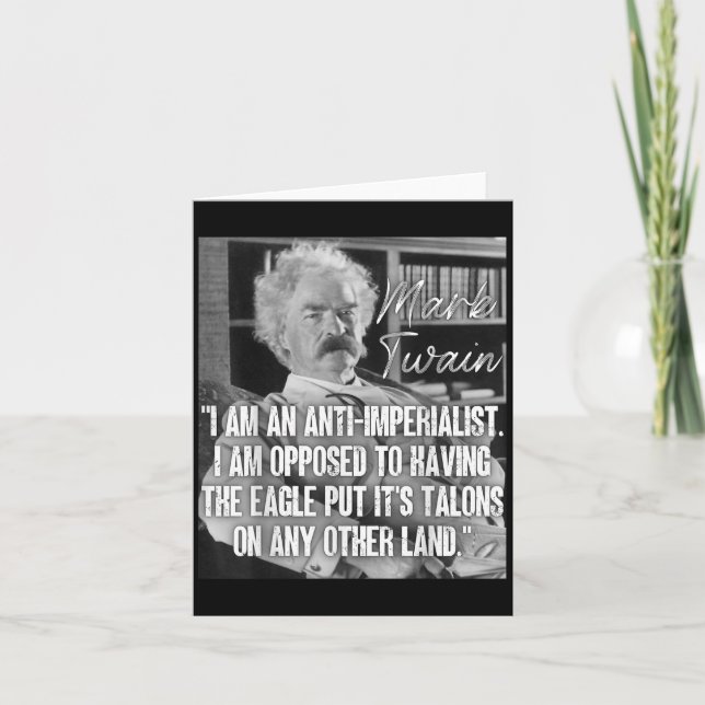 Imperialismus Mark Twain Zitat Anti-Kriegsziffer A Karte (Vorderseite)