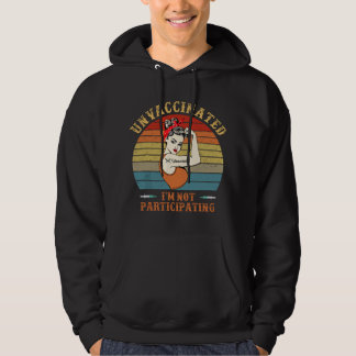 Impfgegner Ich nehme nicht teil Retro Ungeimpft Hoodie
