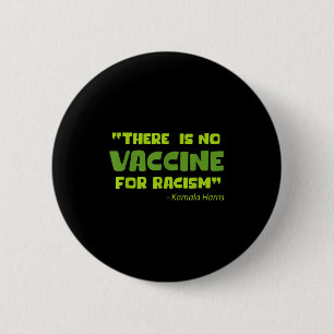 Impfstoff Funny Spaß Graphic Kamala Harris Quote Button
