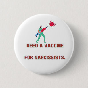 Impfstoff für Narkissist - Covert Narcissist Button