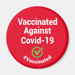 Impfstoff gegen Covid-19 #geimpft Magnet