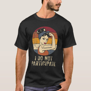 Impfstoff ich bin nicht gegen Retro-Unimpfstoff T-Shirt