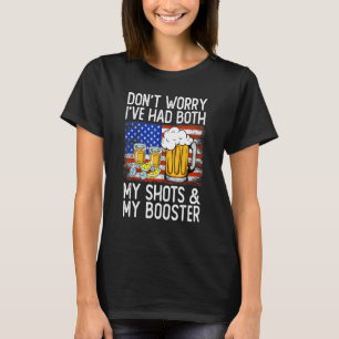 Impfstoff Keine Sorge, ich hatte sowohl meine Schu T-Shirt