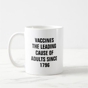 Impfstoffe die führende Ursache der Erwachsener Kaffeetasse