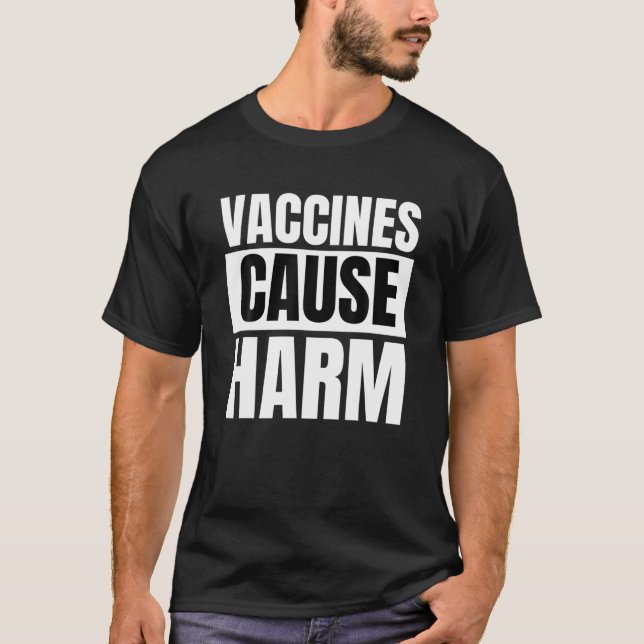 Impfstoffe schädigen den Impfstoff für die medizin T-Shirt (Vorderseite)