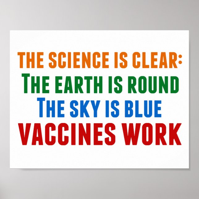 Impfstoffe wirken Pro-Impfung Wissenschaftszitat Poster (Vorne)