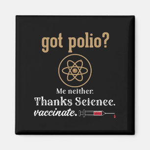 Impfte Funny Spaß Graphic Quote Science Polio Magnet