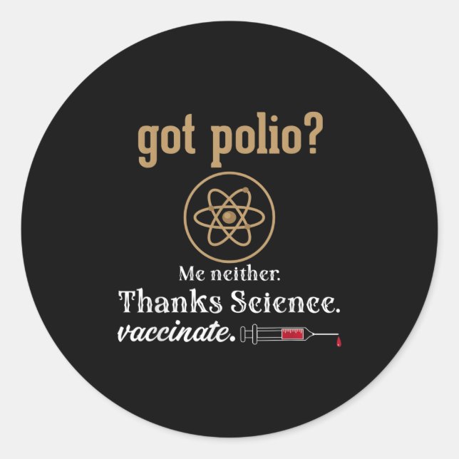 Impfte Funny Spaß Graphic Quote Science Polio Runder Aufkleber (Vorderseite)