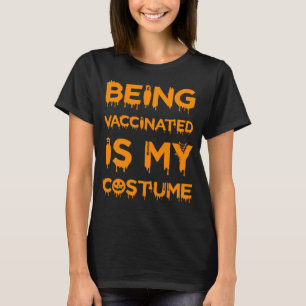 Impfung ist mein Halloweenkostüm T-Shirt