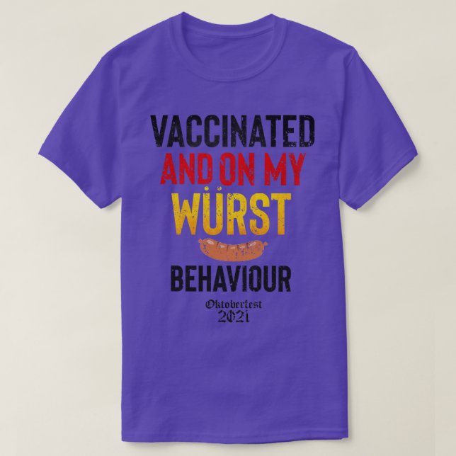 Impfung nach meinem Wurstverhalten 2021 T-Shirt (Design vorne)