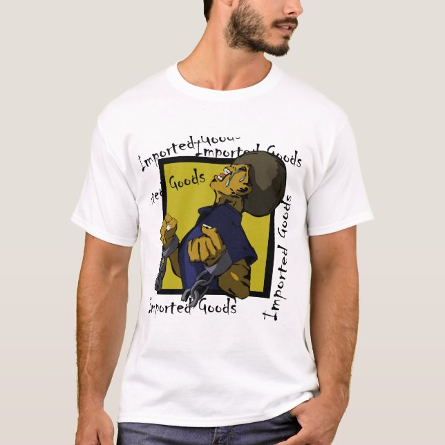 Importierte Waren T-Shirt (Vorderseite)