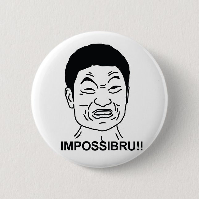 Impossibru Button (Vorderseite)