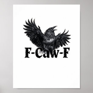 Impression d'art de corbeau en colère F-Caw-F Goth