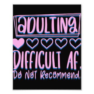 Impression Photo Adulte Adulte Difficile AF Ne Recommanderait Pas