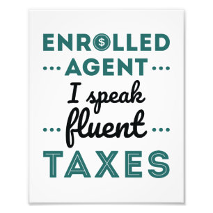 Impression Photo Agent inscrit Je Parle Impôts Fluents