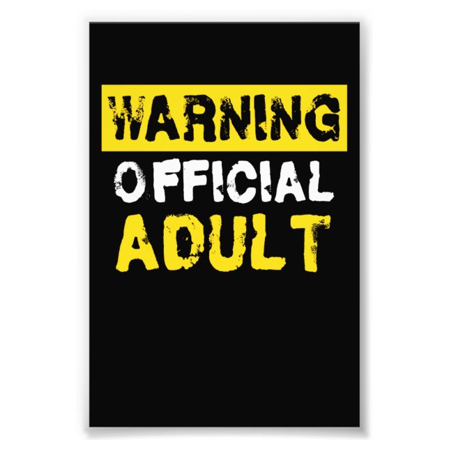 Impression Photo Avertissement Officiel Adulte 18e anniversaire (Devant)