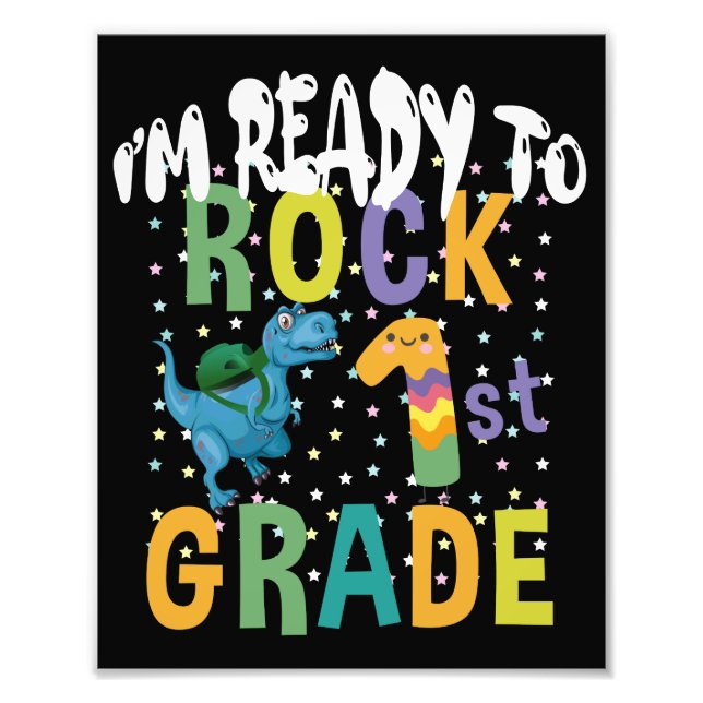 Impression Photo Back to School I'm Ready To Rock 1st Grade Dino (Devant)
