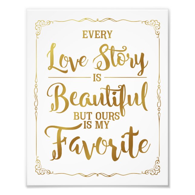 Impression Photo chaque histoire d'amour est un beau signe mariage, (Devant)